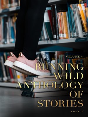 cover image of Running Wild Anthology of Stories Volume 3